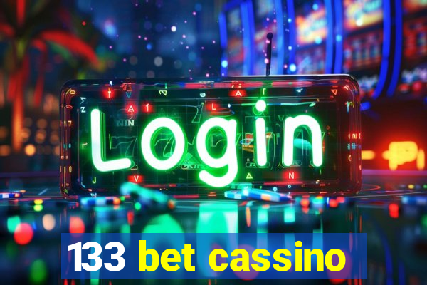 133 bet cassino